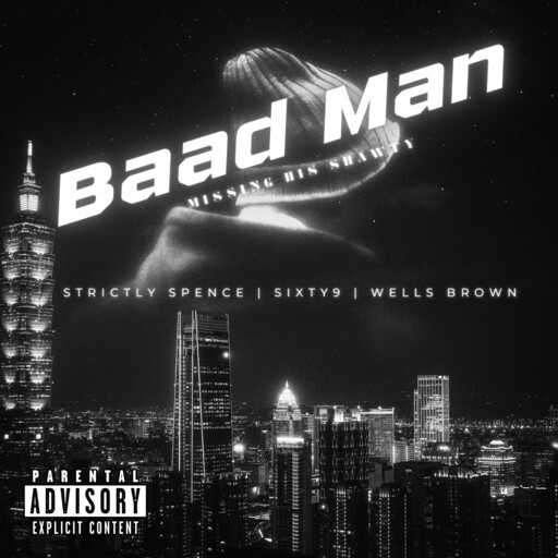 Baad Man (Missing his shawty) cover