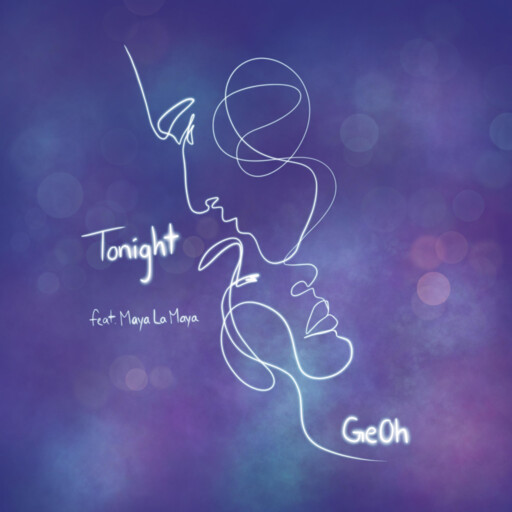 Ge Oh - Tonight (ft. Maya La Maya) cover