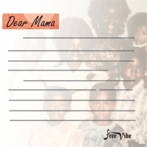 Dear Mama cover